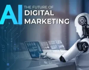 AI in Digital Marketing: What You Need to Know